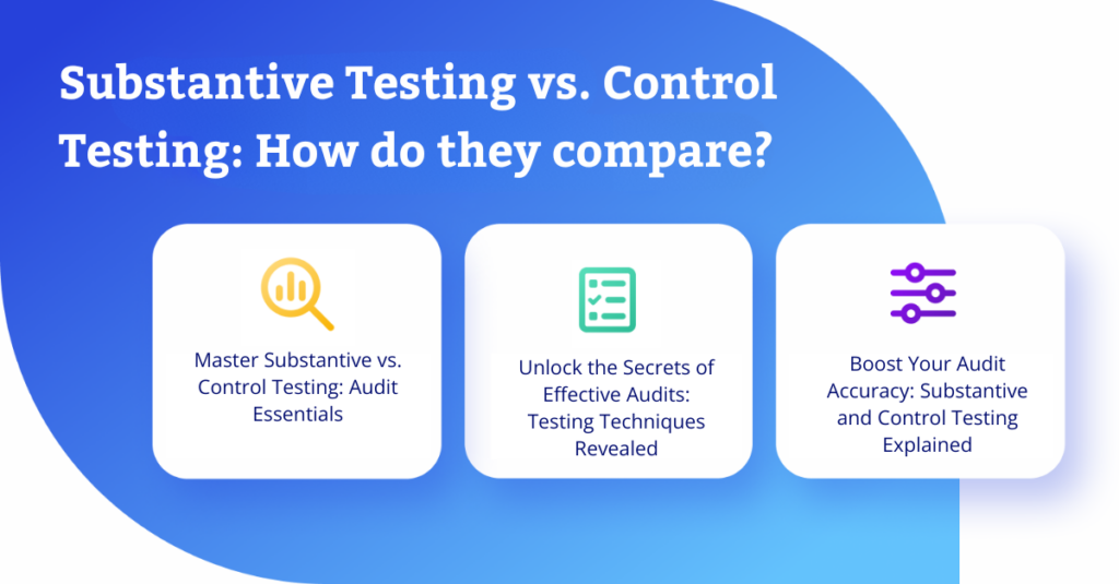 Substansive Vs Control Testing