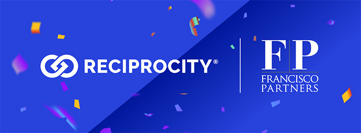Reciprocity Announces $60M Growth Investment from Francisco Partners