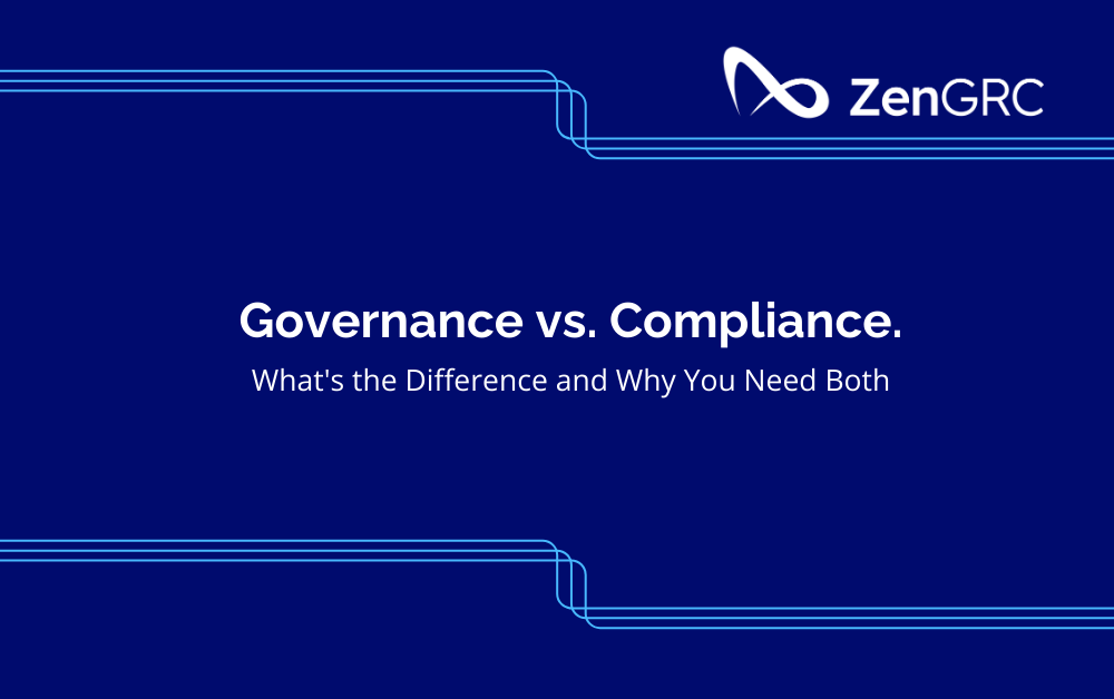 Title card graphic for Governance vs. Compliance ZenGRC Blog